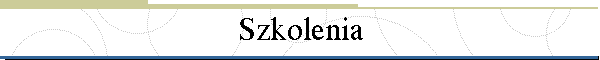 Szkolenia